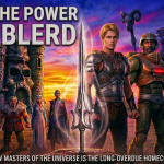 By the Power of Blerd: Why the New Masters of the Universe Is the Long-Overdue Homecoming I Need